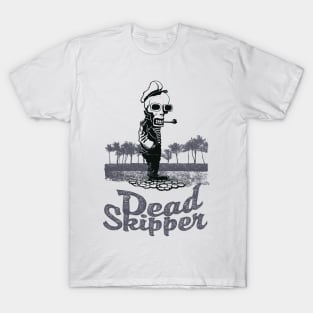 dead skipper T-Shirt